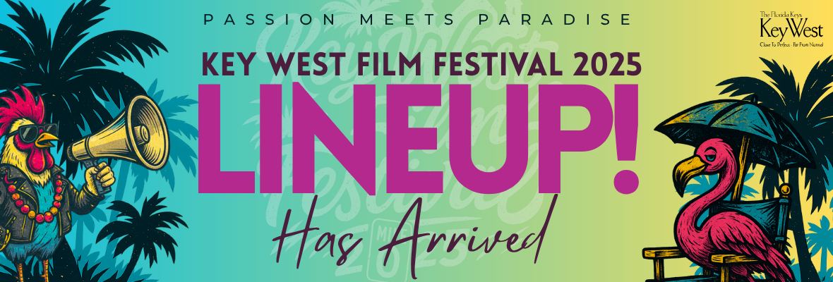 14TH ANNUAL KEY WEST FILM FESTIVAL ANNOUNCES FULL LINEUP