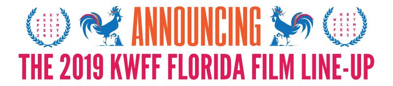 KWFF 2019 FLORIDA FILMS